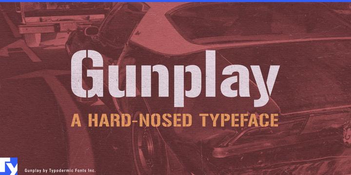 Gunplay typeface specimen