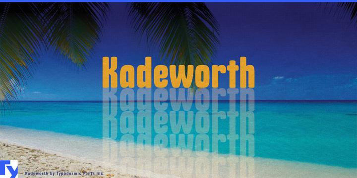 Kadeworth typeface specimen