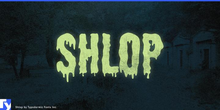 Shlop typeface specimen