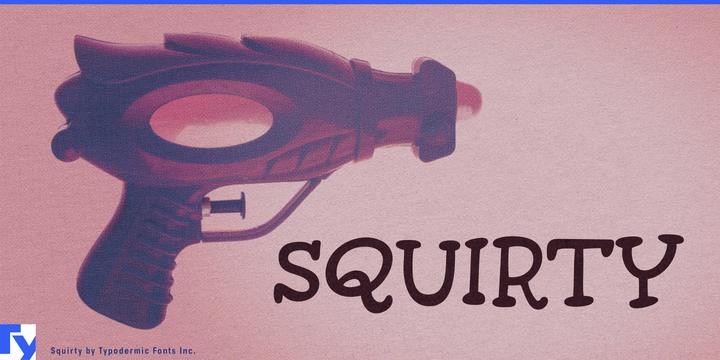 Squirty typeface specimen