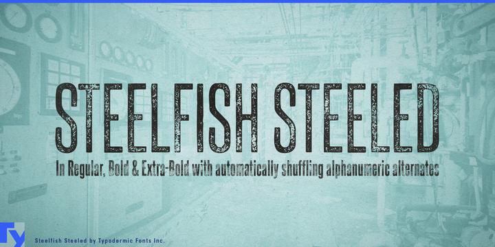 Steelfish Steeled typeface specimen