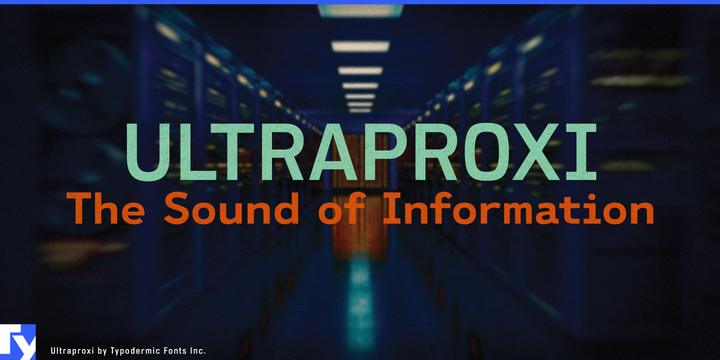 Ultraproxi typeface specimen