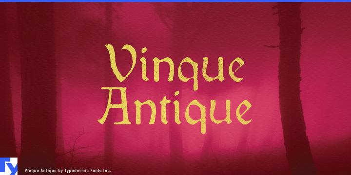 Vinque Antique typeface specimen