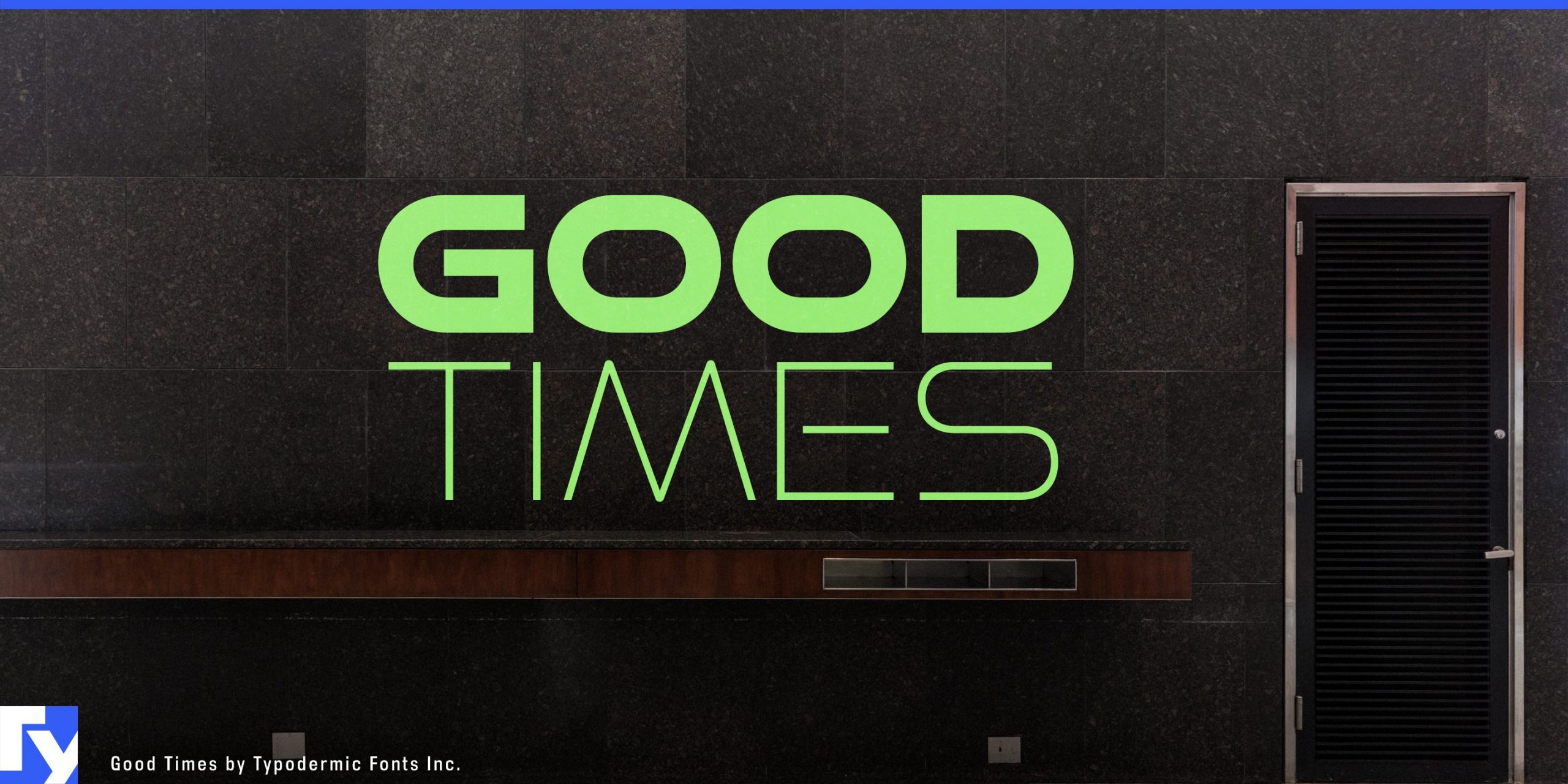 High-Tech Marvel: Unleash the Power of Good Times Typeface