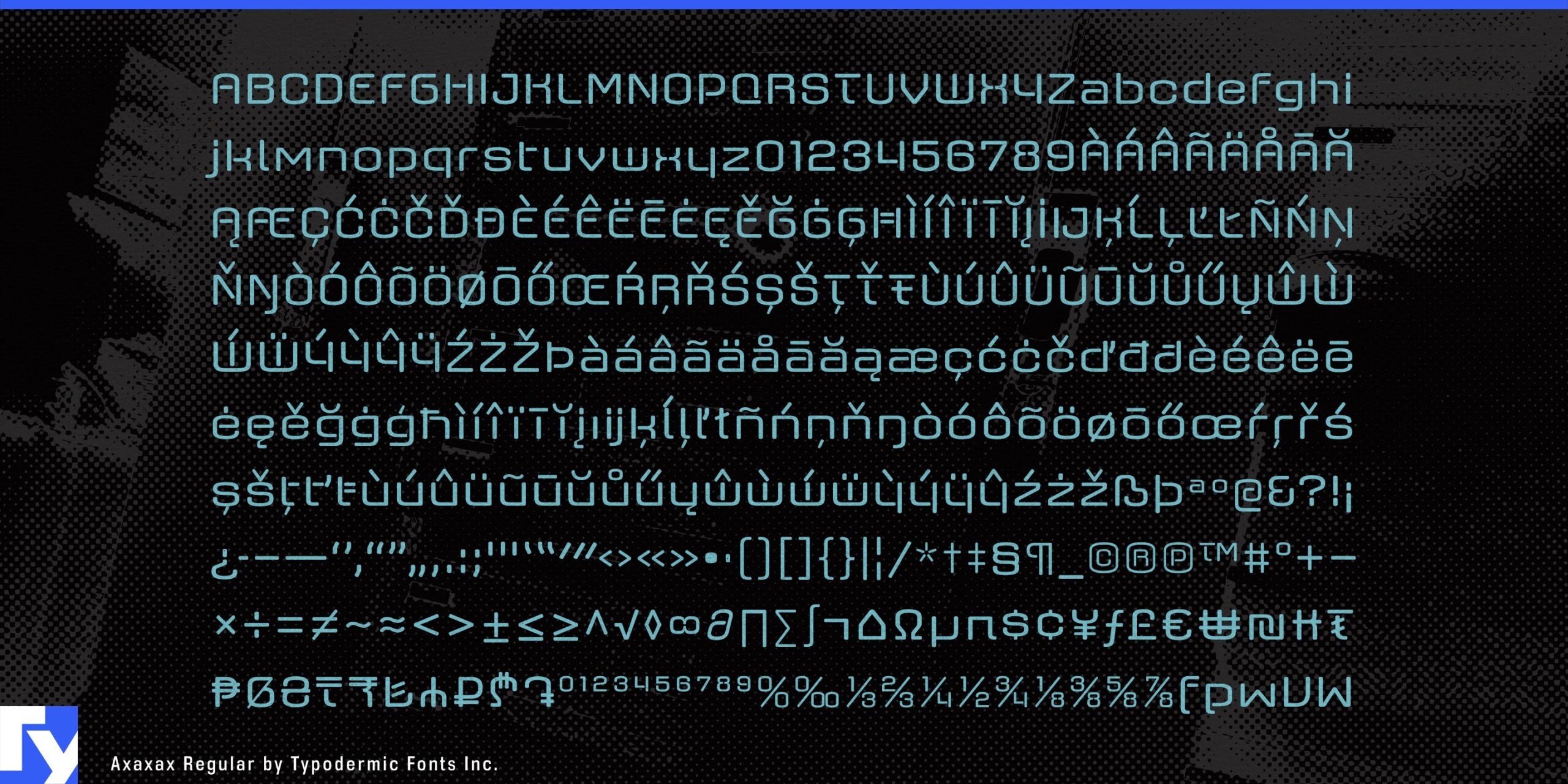 Axaxax Typeface: Extensive Language Coverage for Galactic Impact
