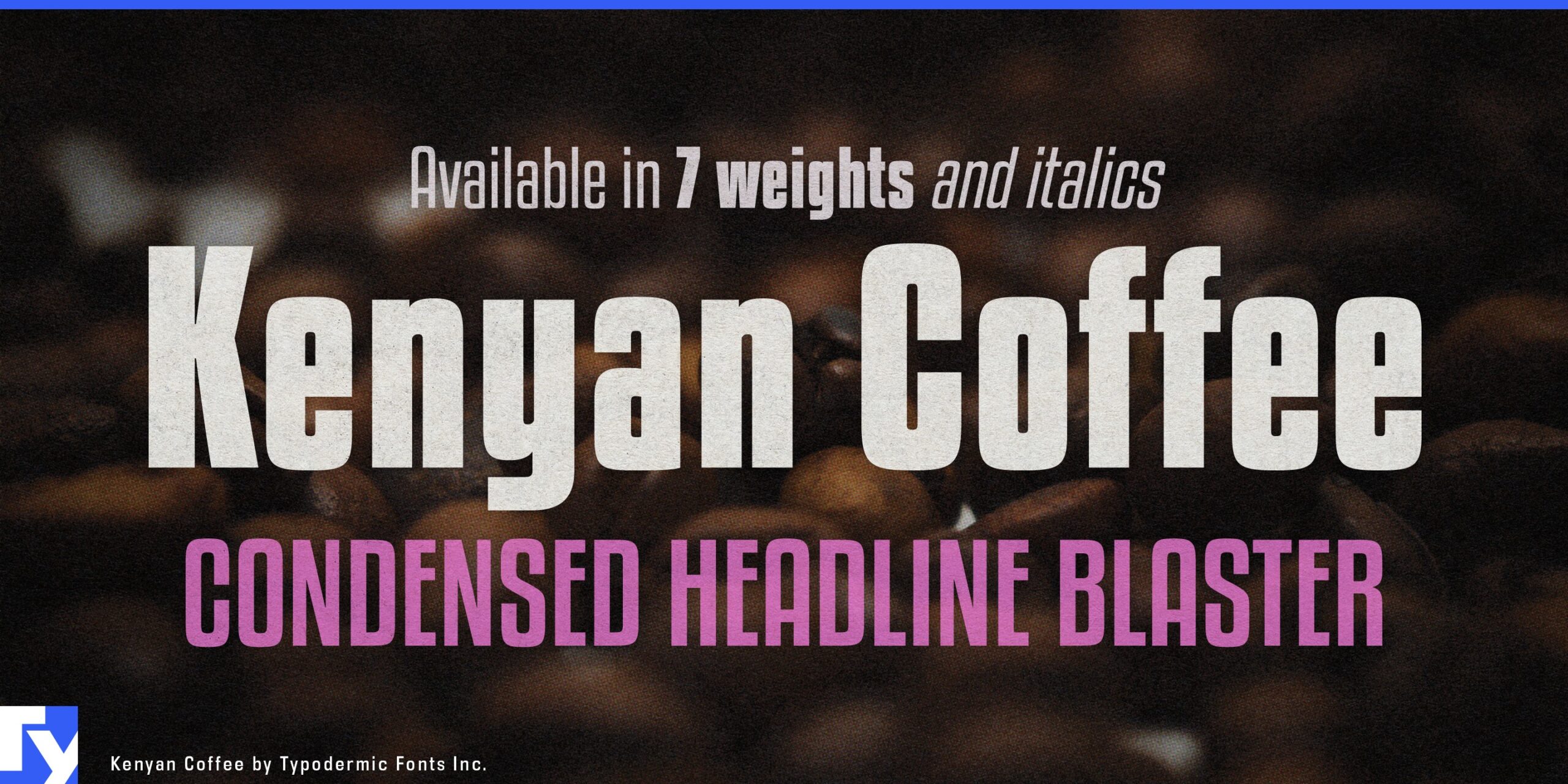 Industrial Elegance: Kenyan Coffee Typeface Adds Chic to Your Designs