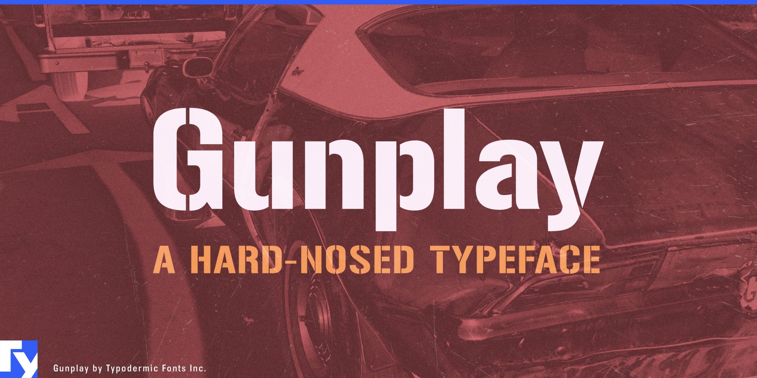 Rugged and Tenacious: Gunplay Typeface Makes a Bold Statement