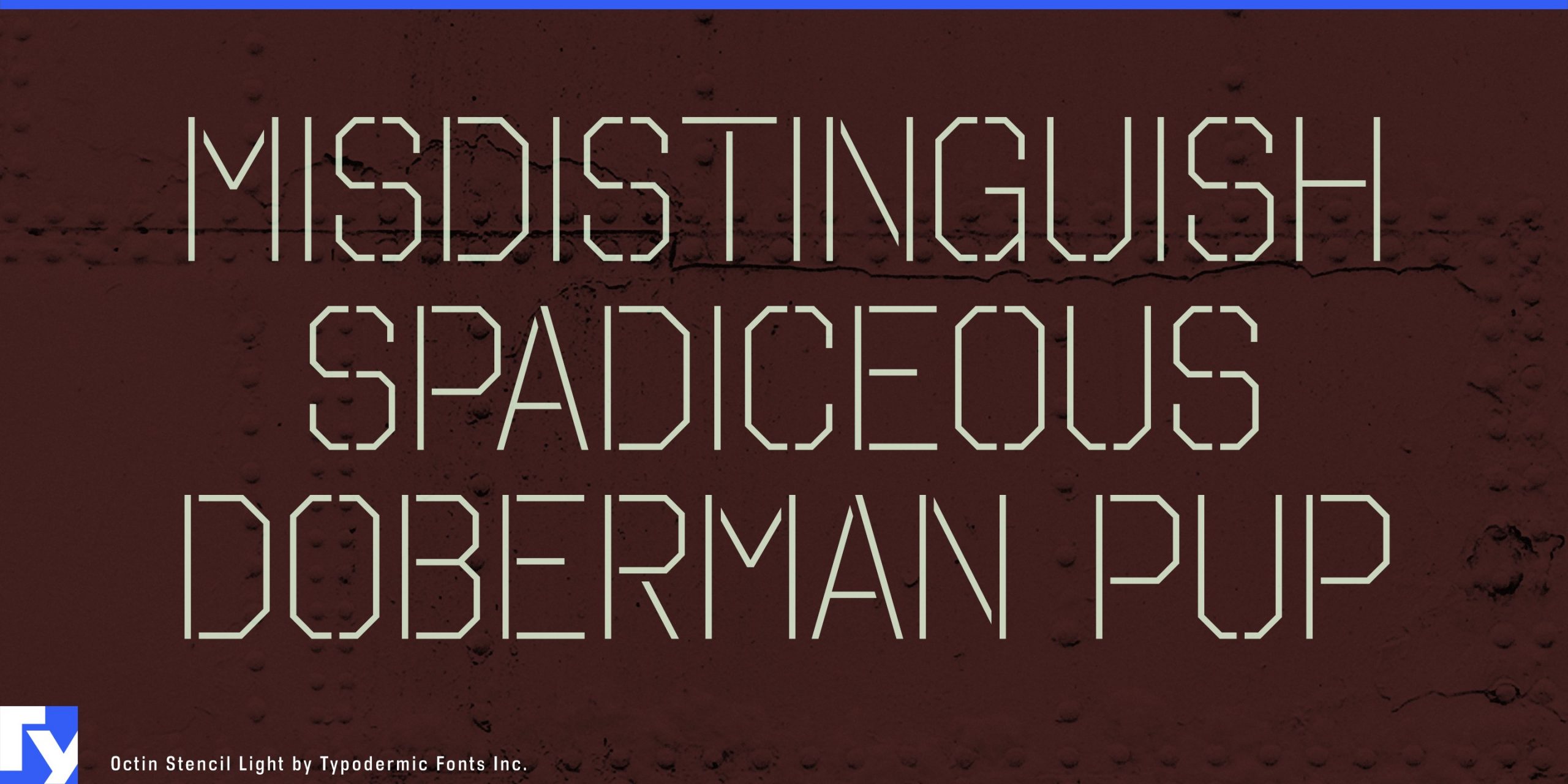Commanding Presence: Octin Stencil Typeface Takes Center Stage
