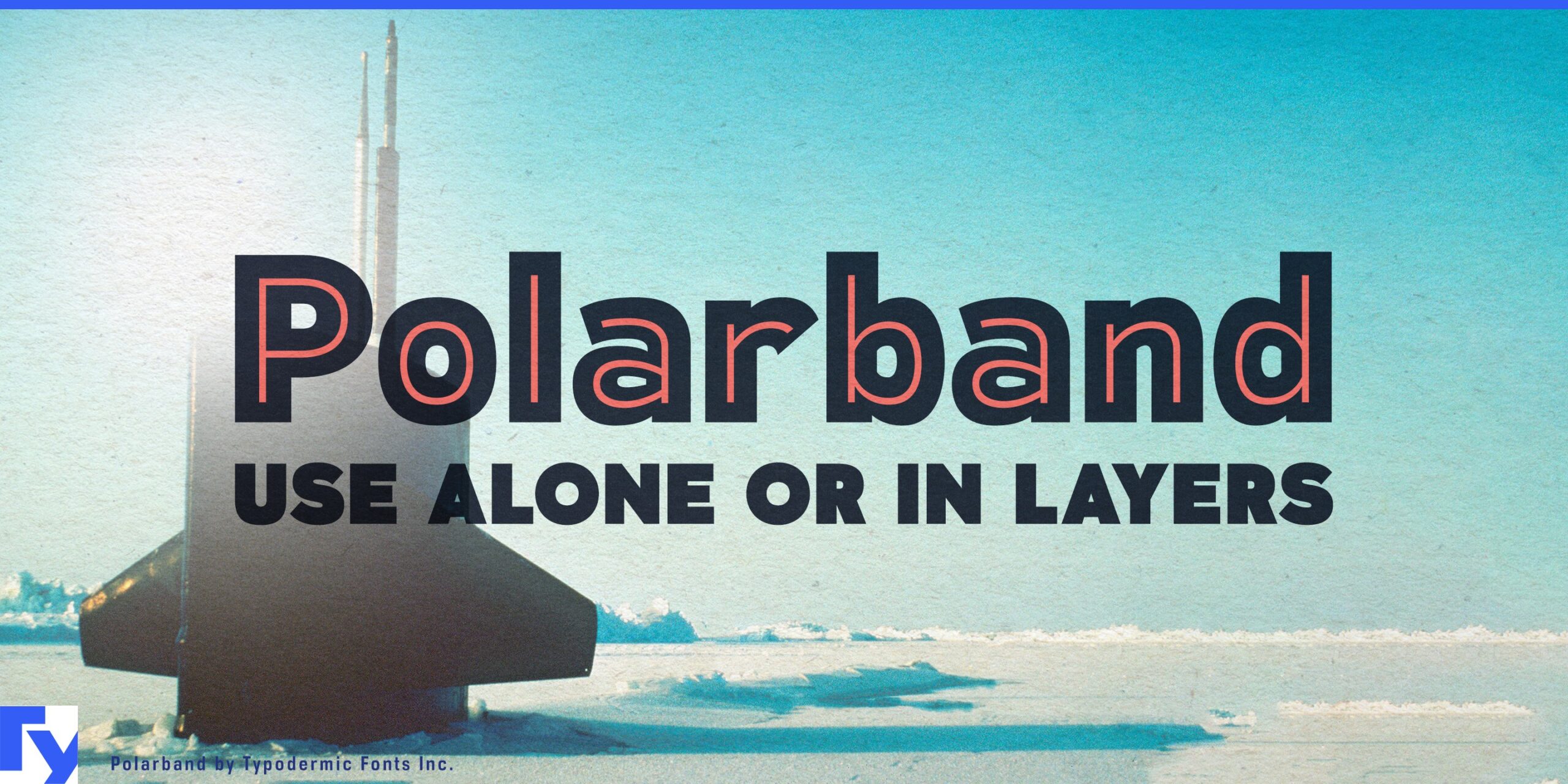 Warmth and Humble Style: Embracing the Quaint Appeal of Polarband Typeface