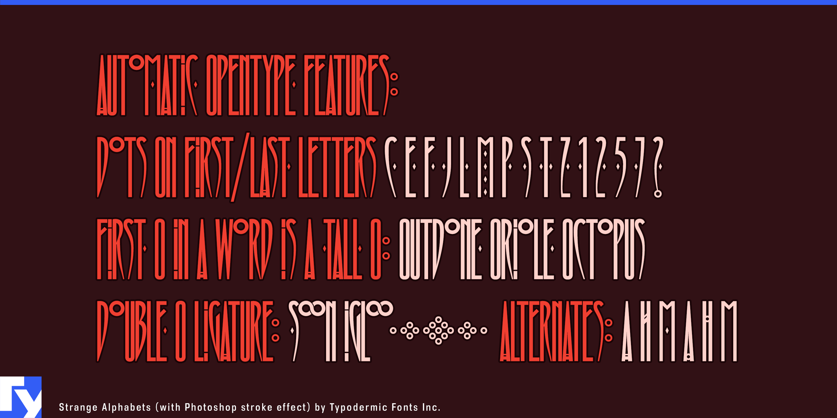 Unleash your creativity with the customizable features of Strange Alphabets typeface.