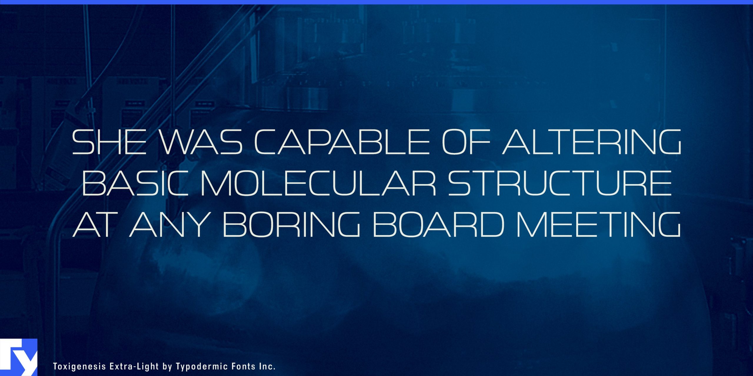Convey scientific power with Toxigenesis, the typeface inspired by high-tech industries.