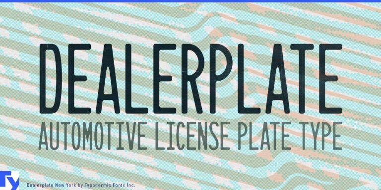Bring the Road to Your Designs with Dealerplate Typeface