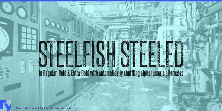 Unleash the heavy-duty edge of Steelfish Steeled typeface.